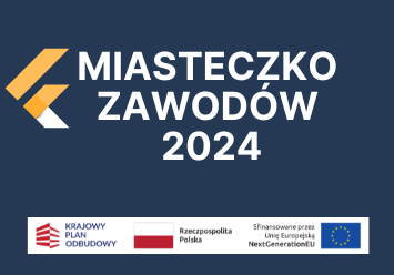 Miasteczko zawodów 2024 wraz z logotypami Krajowego Planu Odbudowy i Unii Europejskiej