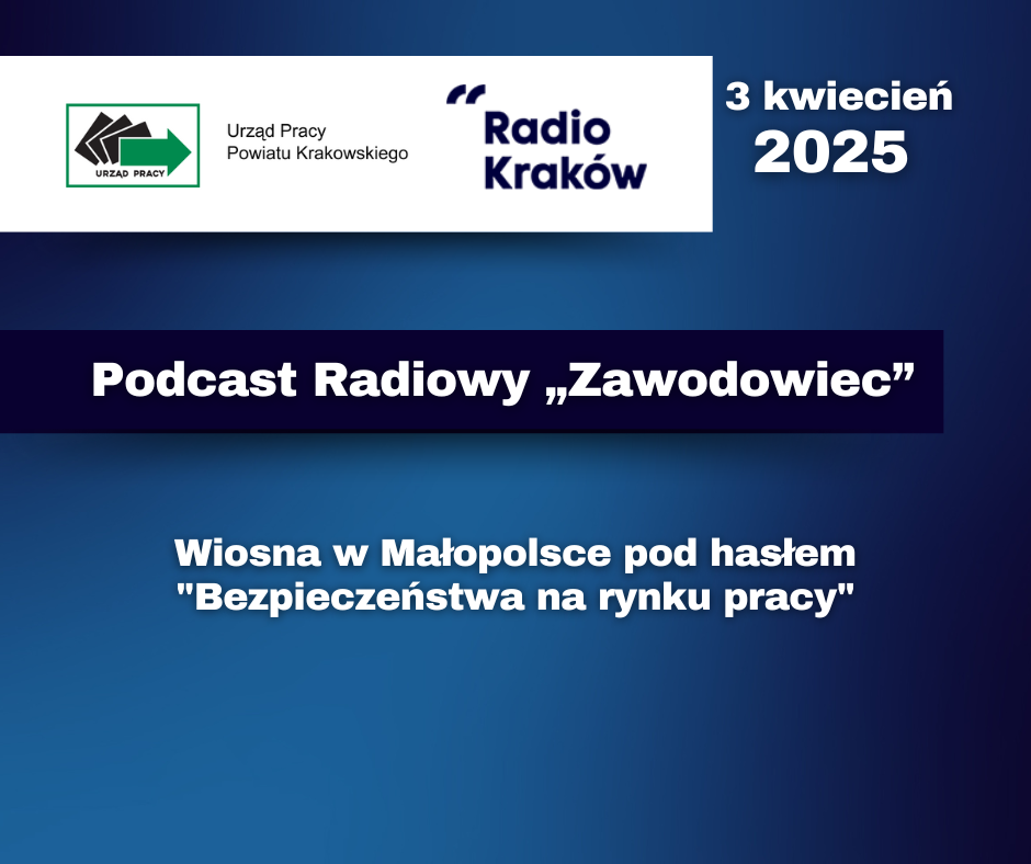 Zdjęcie artykułu Wiosna w Małopolsce pod hasłem "Bezpieczeństwa na rynku pracy"