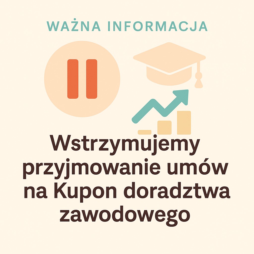 Zdjęcie artykułu Zmiana w realizacji projektu „Kupon doradztwa zawodowego”