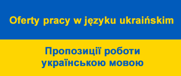 Oferty pracy w języku ukraińskim