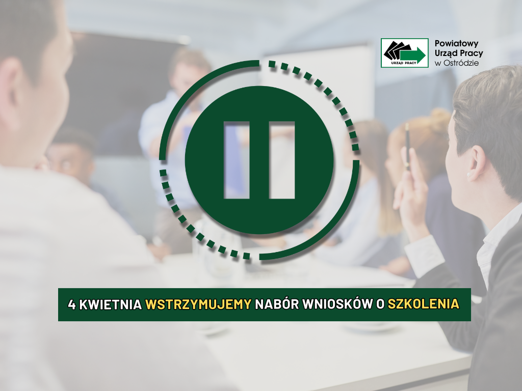 Zdjęcie artykułu WSTRZYMUJEMY NABÓR WNIOSKÓW O SZKOLENIA