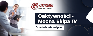 Obraz przedstawia baner promujący projekt pod nazwą Q aktywności mocna ekipa 4.