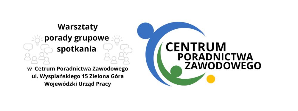 Warsztaty, porady grupowe Centrum Poradnictwa Zawodowego